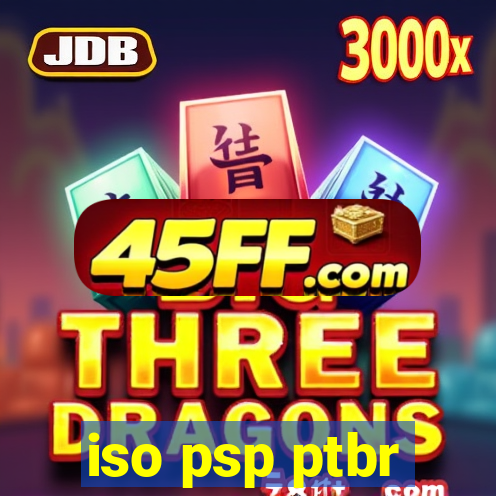 iso psp ptbr